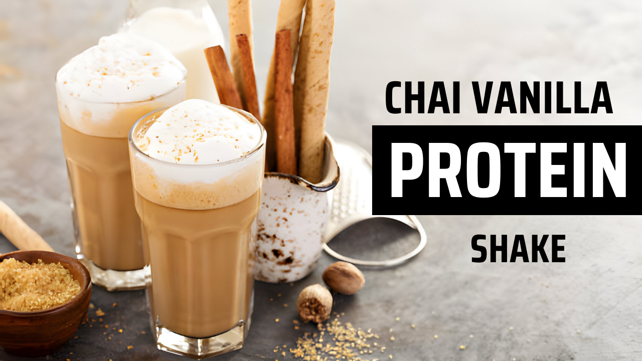 Boost Your Day with a Chai Vanilla Protein Shake: A Delicious Blend of Flavor and Fitness