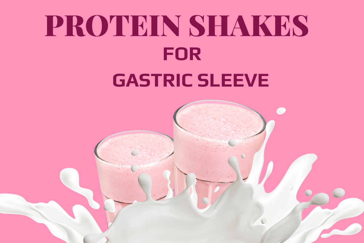 Best protein shakes for gastric sleeve patients